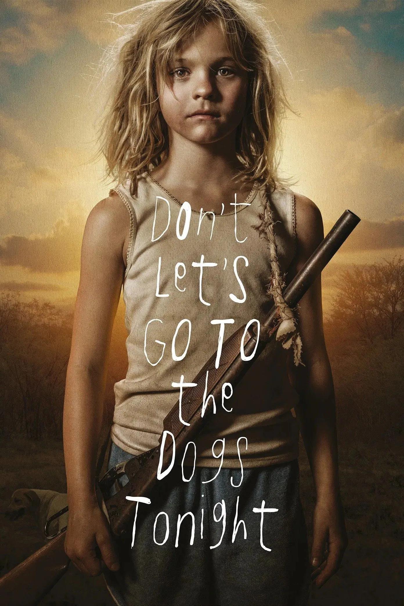 今晚不要让我们去打狗 WEB-DL版下载 2024 Don’t Let’s Go to the Dogs Tonight